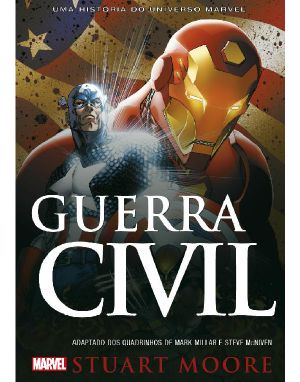 [Civil War (Collected Editions 01] • Guerra Civil - Uma História Do Universo Marvel